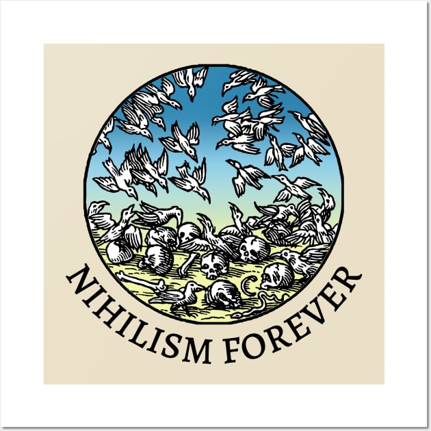 Nihilism Forever  ///// Vintage Medieval Humor Illustration Design Wall Art by DankFutura